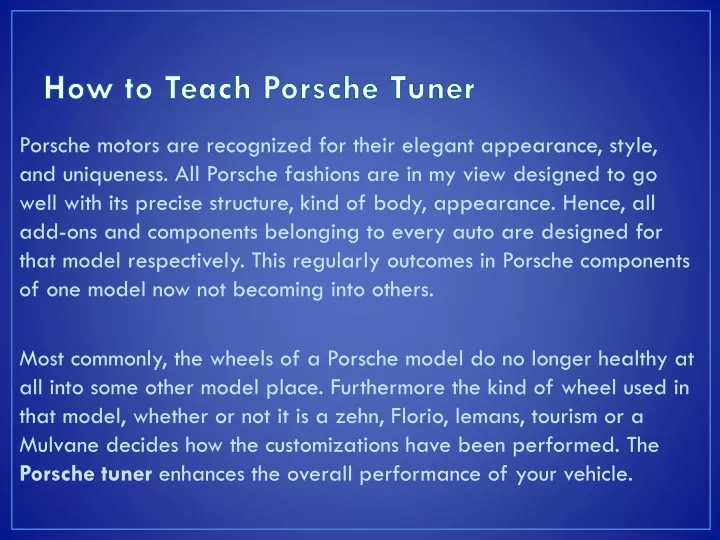 how to teach porsche tuner