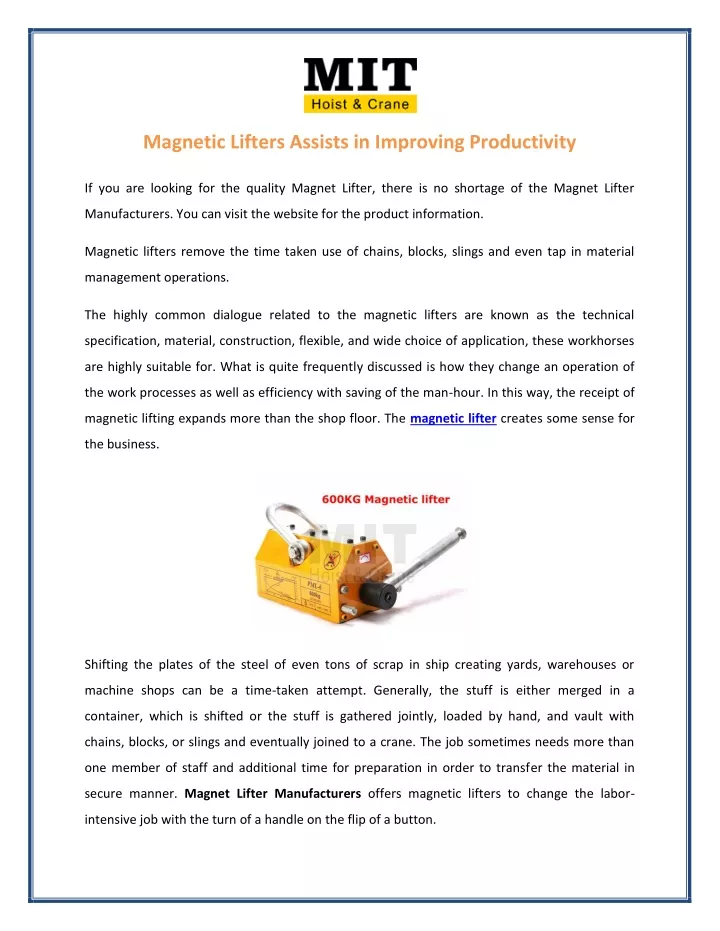 magnetic lifters assists in improving productivity