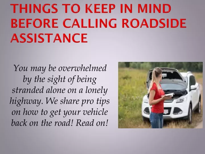 things to keep in mind before calling roadside assistance