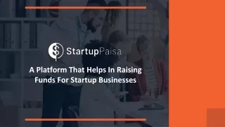 Startup Paisa: A Platform That Helps In Raising Funds For Startup Businesses