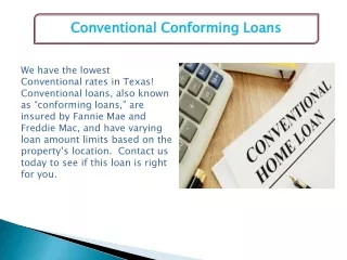 Conventional Conforming Loans in Houston Texas USA