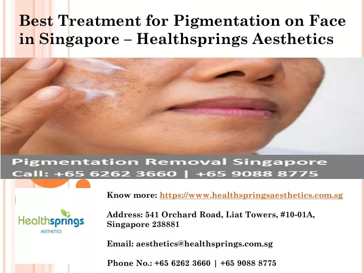 best treatment for pigmentation on face