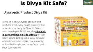 is divya kit safe