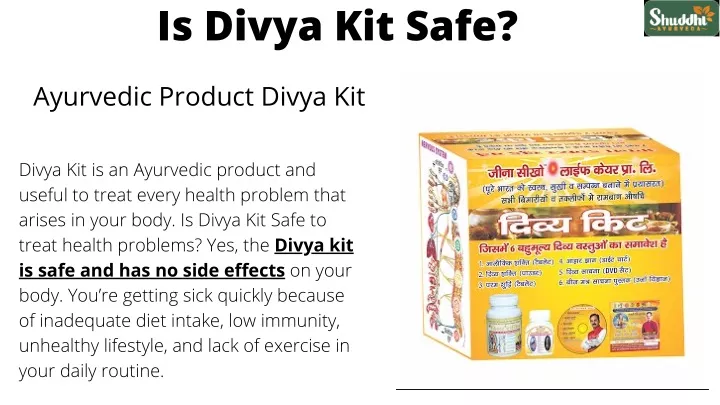 is divya kit safe