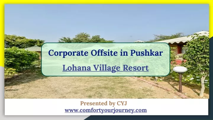 corporate offsite in pushkar lohana village resort
