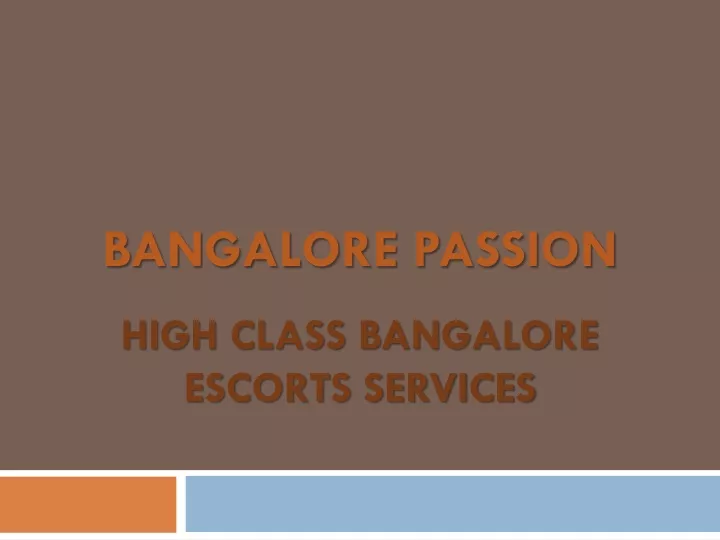 bangalore passion