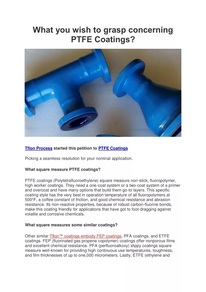 what you wish to grasp concerning ptfe coatings
