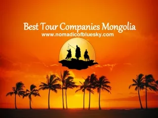 Best tour companies mongolia - Nomadic of Blue Sky