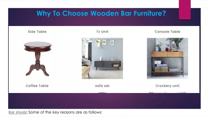why to choose wooden bar furniture