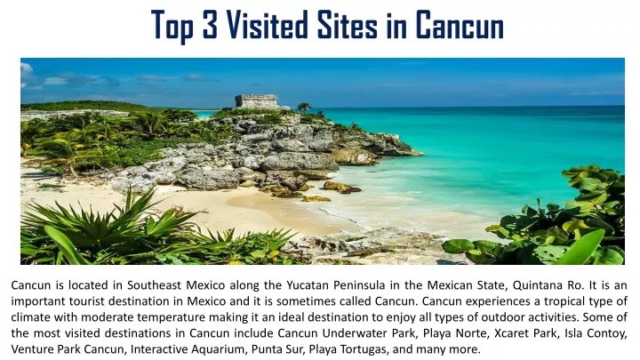 top 3 visited sites in cancun