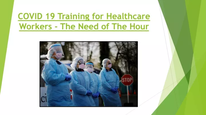 covid 19 training for healthcare workers the need of the hour