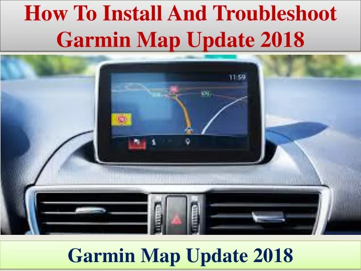 how to install and troubleshoot garmin map update 2018