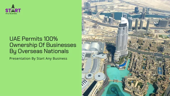 uae permits 100 ownership of businesses