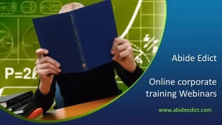 Abide Edict Online corporate training Webinars