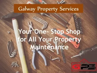 Get The Best Galway Maintenance Services