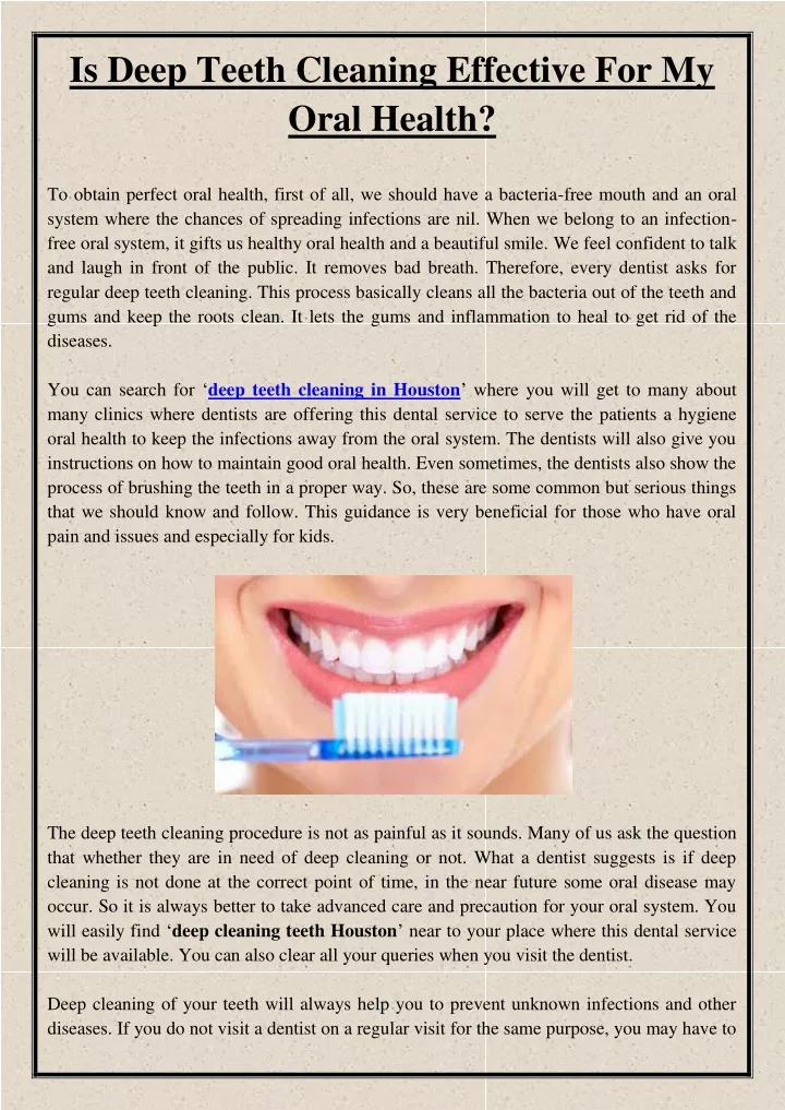 is deep teeth cleaning effective for my oral