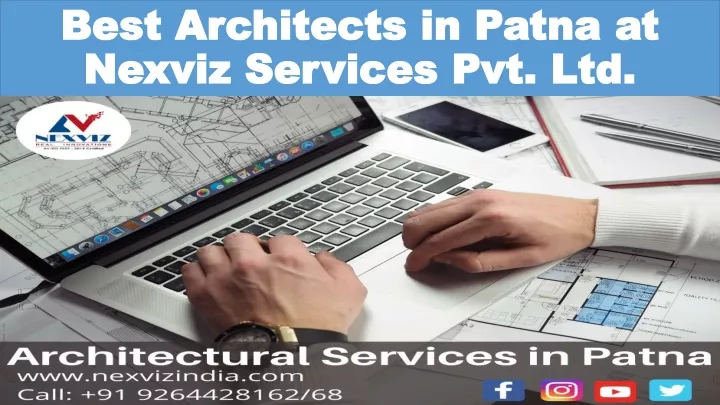 best architects in patna at nexviz services pvt ltd