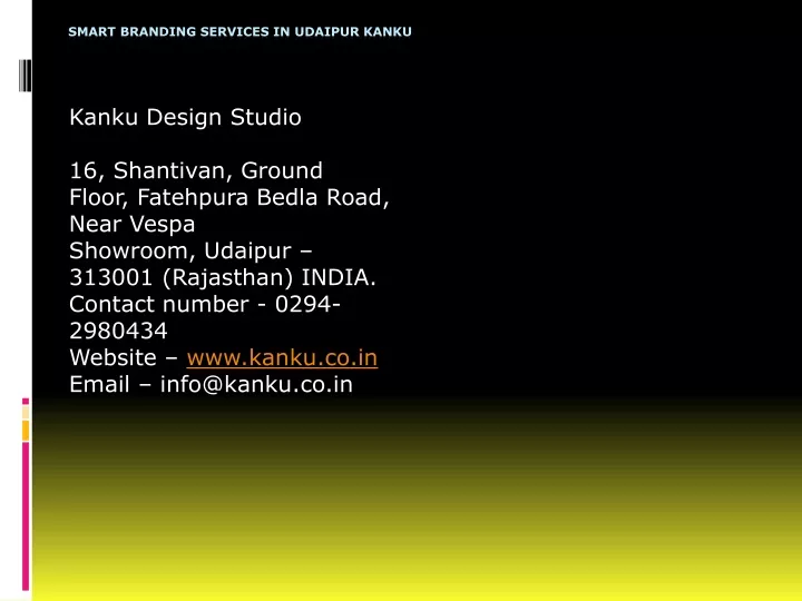 smart branding services in udaipur kanku