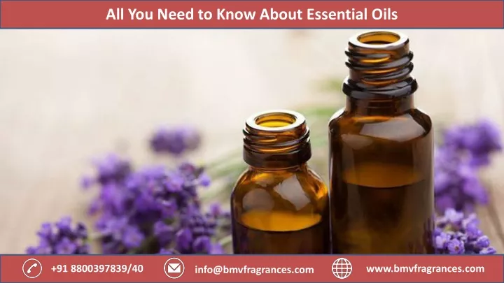 all you need to know about essential oils