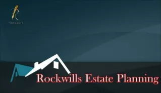 Rockwills Estate Planning
