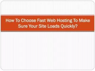 how to choose fast web hosting to make