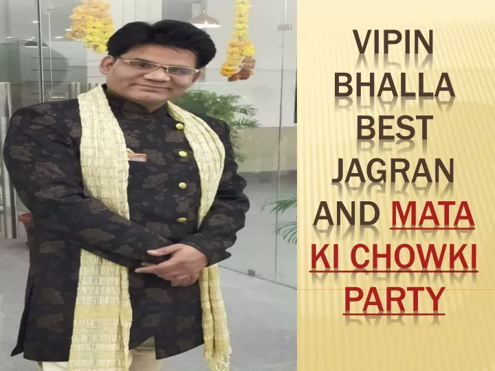 vipin bhalla best jagran and mata ki chowki party