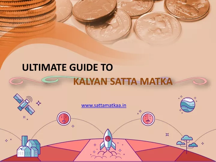 ultimate guide to kalyan satta matka