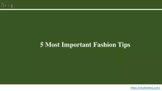 5 Most Important Fashion Tips