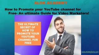 How to Promote your Youtube channel for Free- An ultimate Guide for Video Marketers!