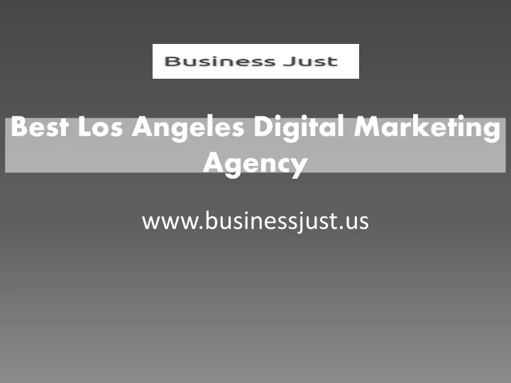 best los angeles digital marketing agency