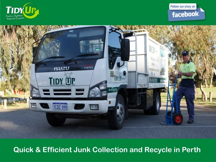 quick efficient junk collection and recycle
