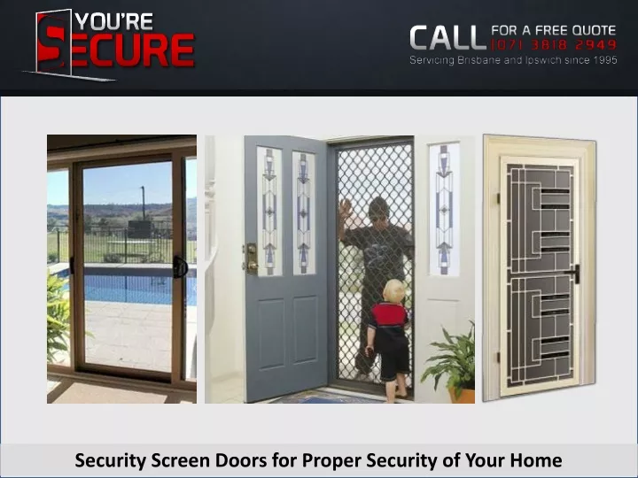security screen doors for proper security of your