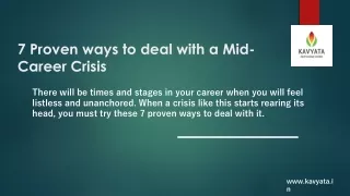 7 Proven ways to deal with a Mid-Career Crisis