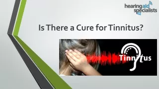 Is There a Cure for Tinnitus?