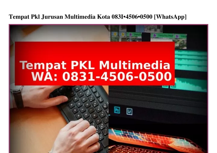 tempat pkl jurusan multimedia kota 083i 4506 0500