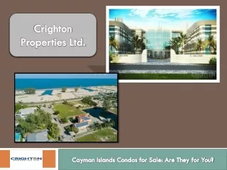 Cayman Islands Condos for Sale: Are They for You?