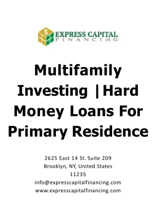 Multifamily Investing | Hard Money Loans For Primary Residence