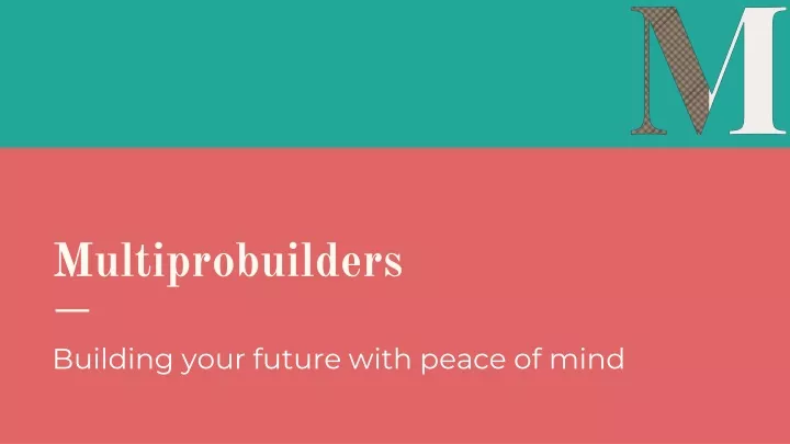 multiprobuilders