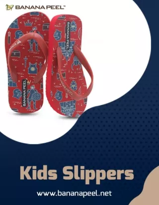 Buy Comfortable Kids Slippers