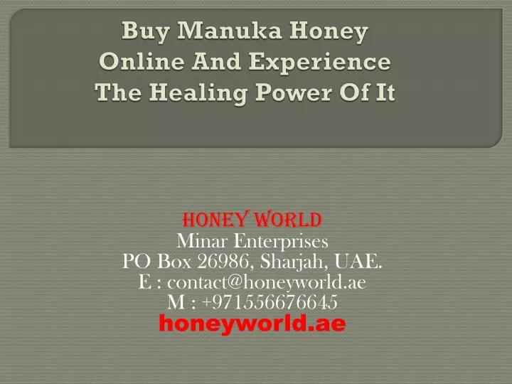 buy manuka honey online and experience the healing power of it