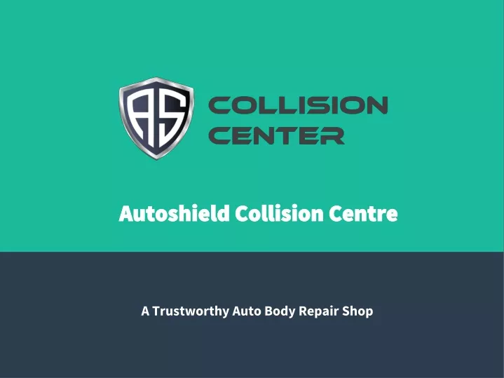 autoshield collision centre