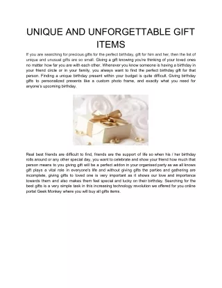 UNIQUE AND UNFORGETTABLE GIFT ITEMS