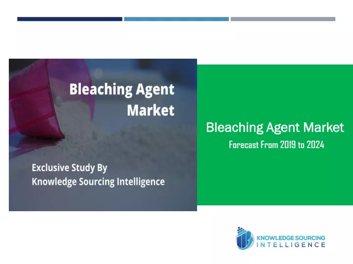 bleaching agent market forecast from 2019 to 2024