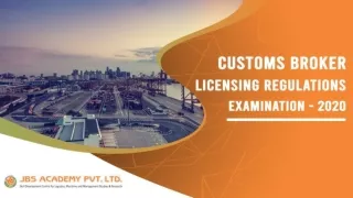 Customs Broker Licensing Regulations Examination - 2020