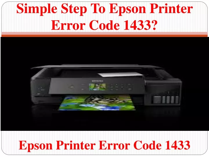 simple step to epson printer error code 1433