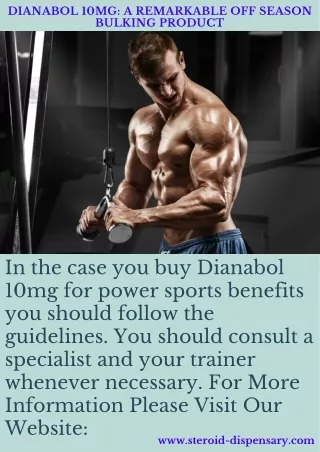 Dianabol 10mg: A Remarkable Off Season Bulking Product