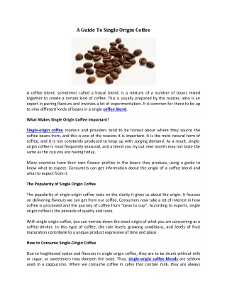 A Guide To Single Origin Coffee