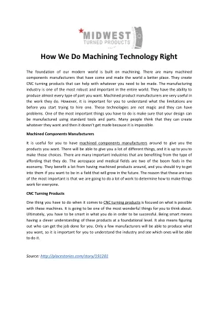 how we do machining technology right