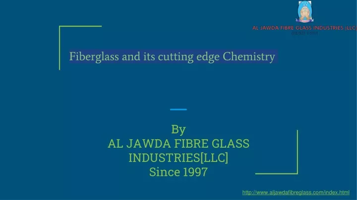 fiberglass and its cutting edge chemistry