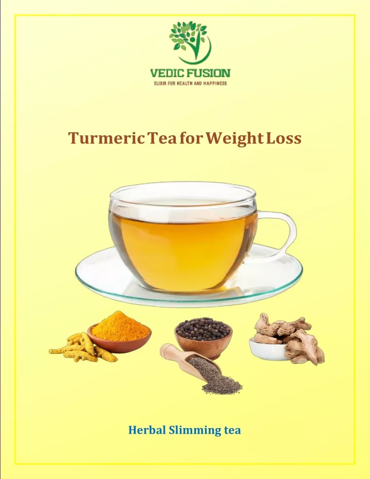turmeric tea for weight loss